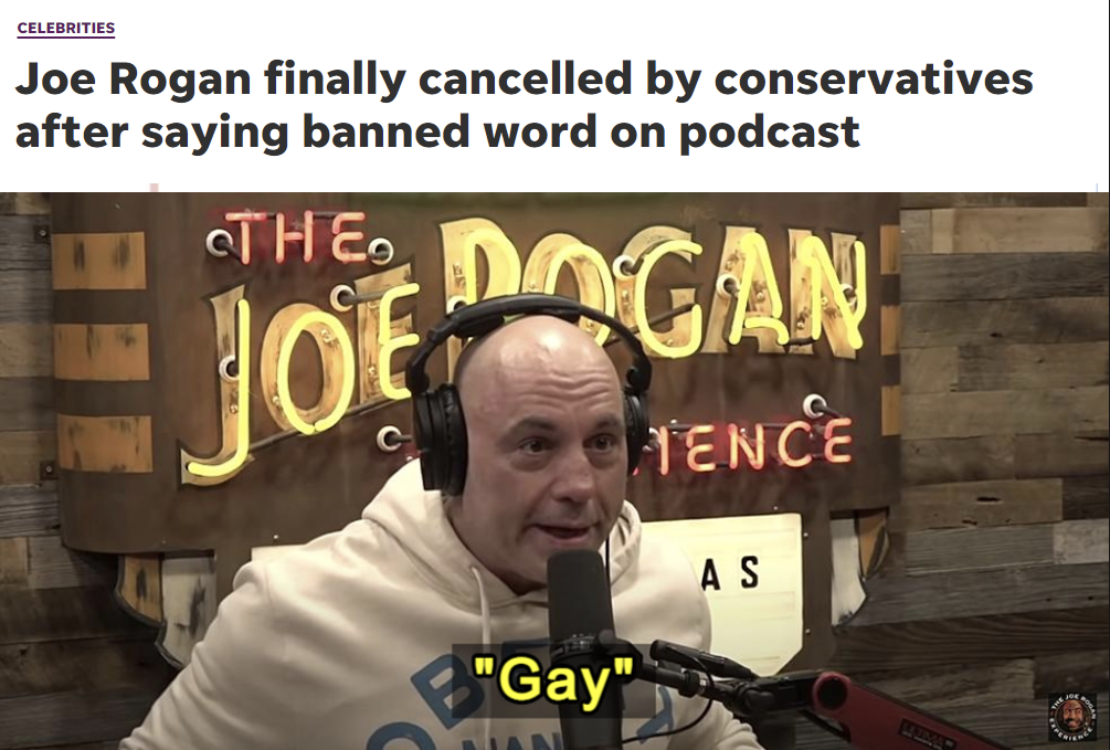 Joe Rogan finally cancelled by conservatives after saying banned word, gay