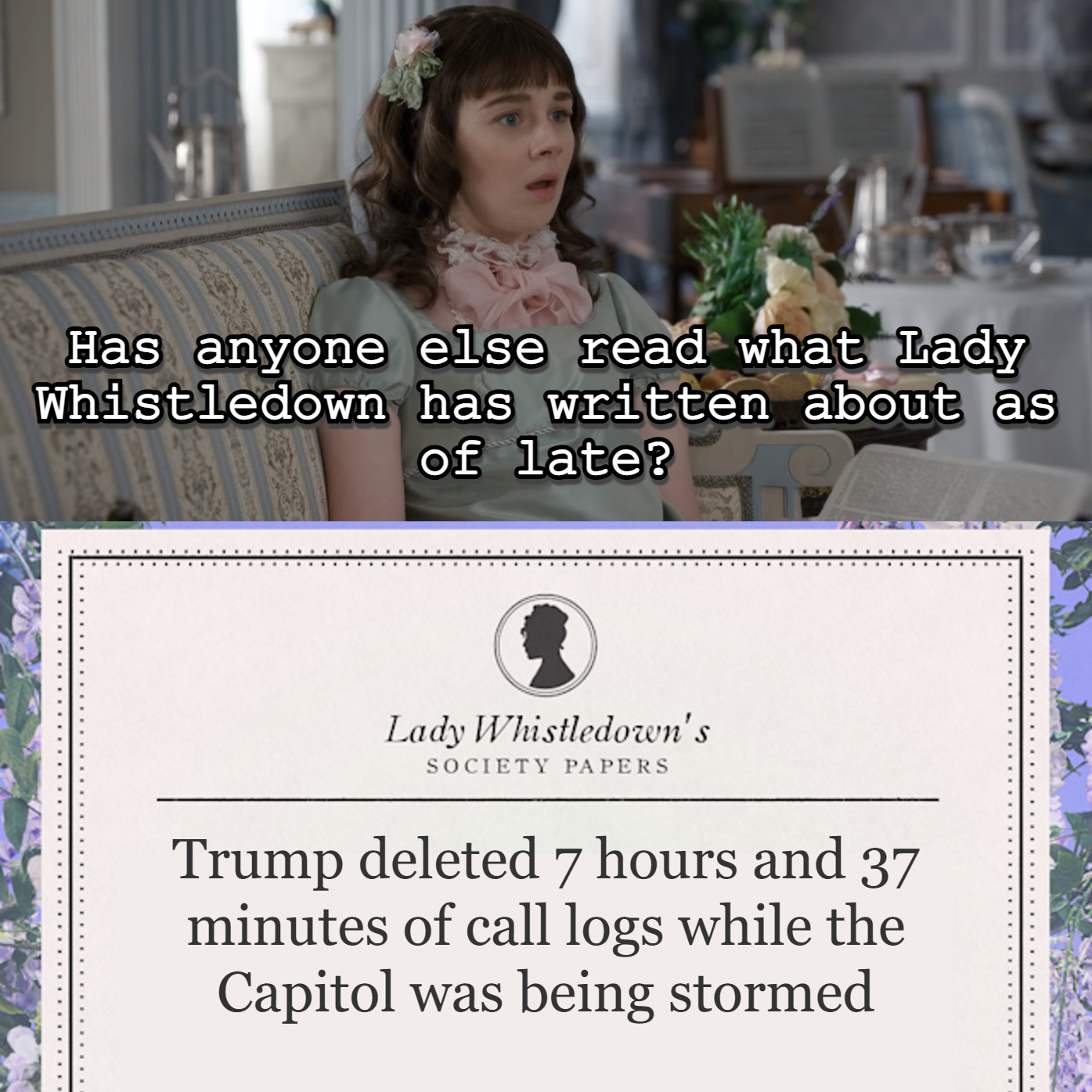 Trump call logs Bridgerton meme