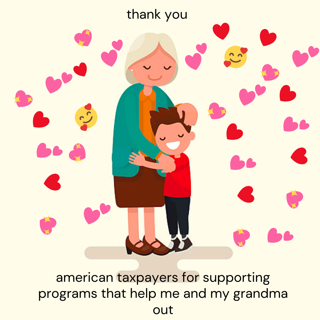 Thank you American taxpayers for supporting social programs meme