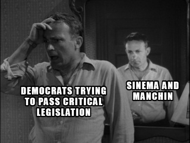 Democrats trying to pass legislation with Sinema and Manchin meme