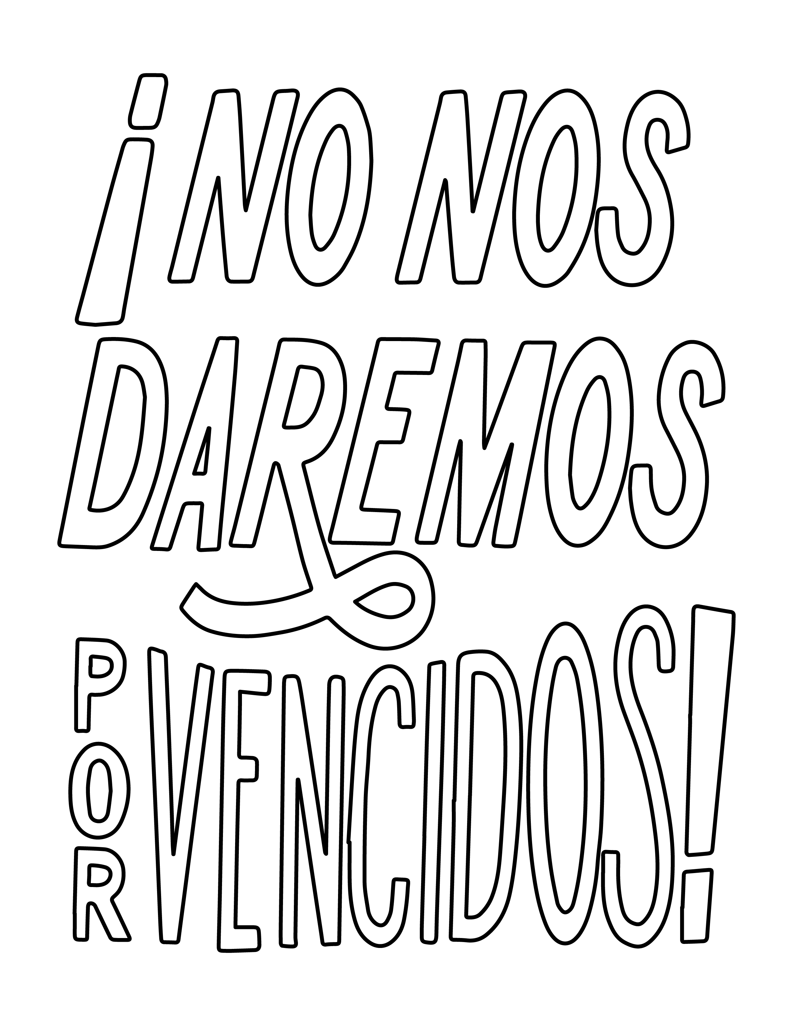 No nos daremos por vencidos Poster outline 8.5x11