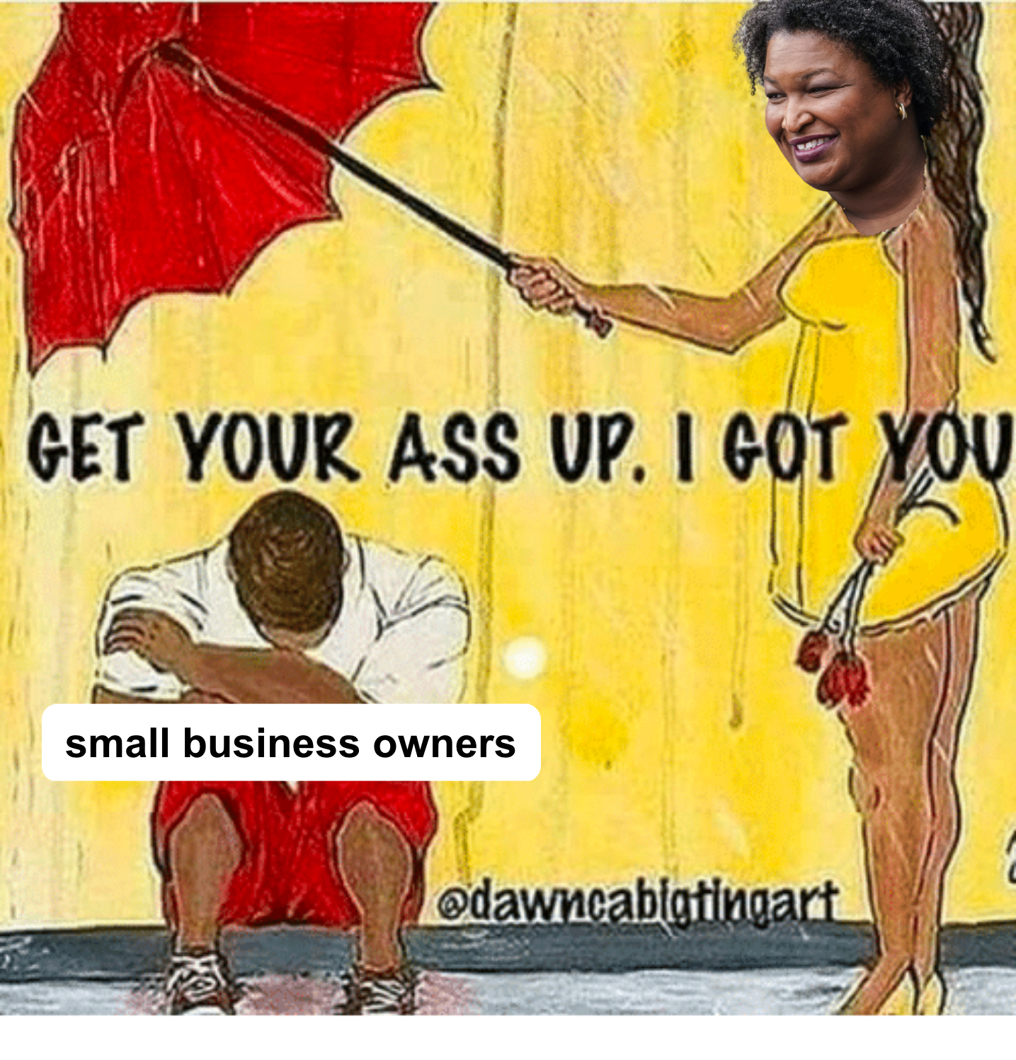 Stacey Abrams small business owners meme