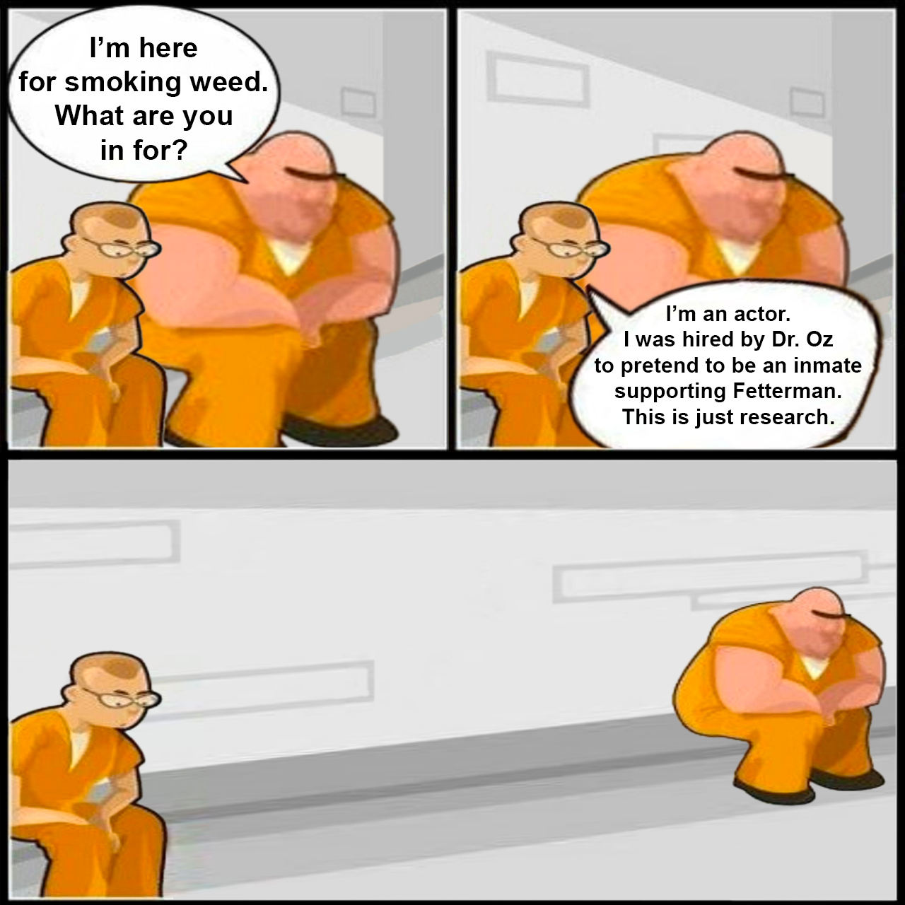 Dr. Oz hiring an actor to play a Fetterman-loving prisoner meme