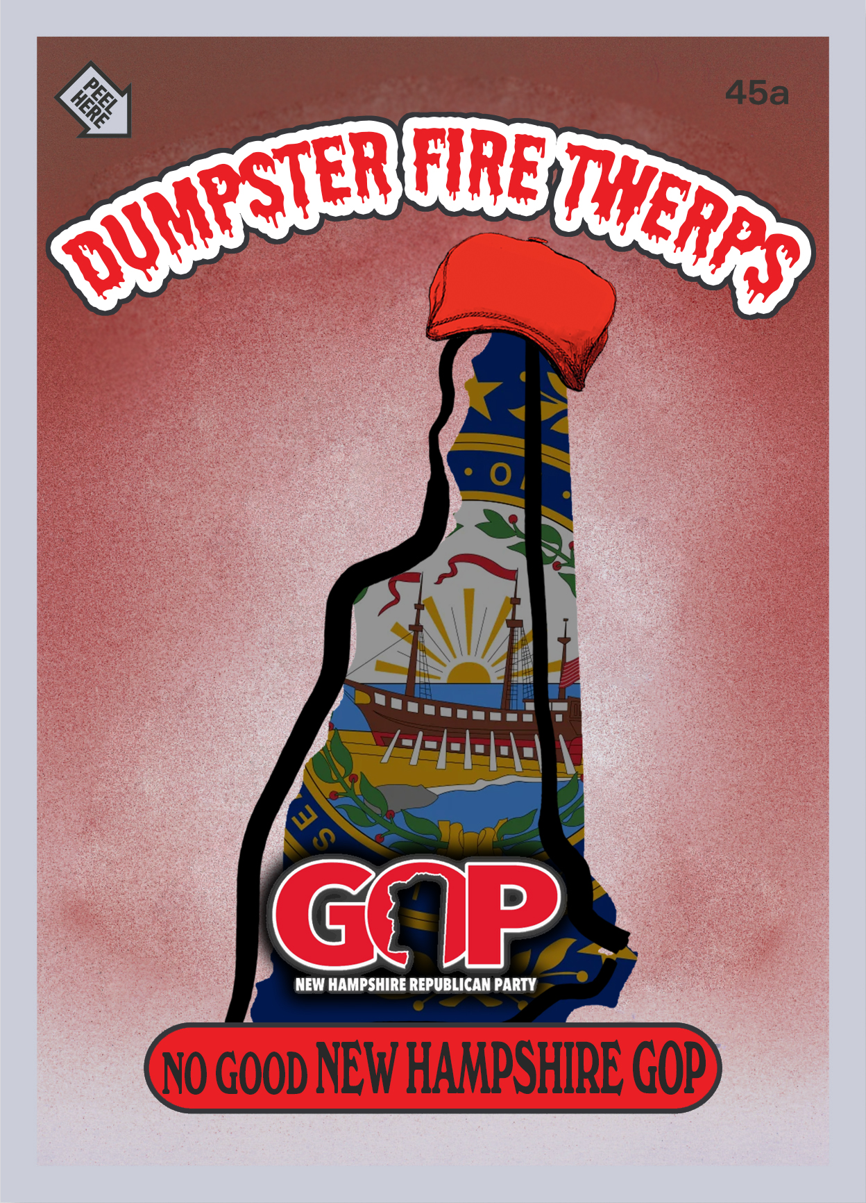 Dumpster Fire Twerps No Good New Hampshire GOP meme