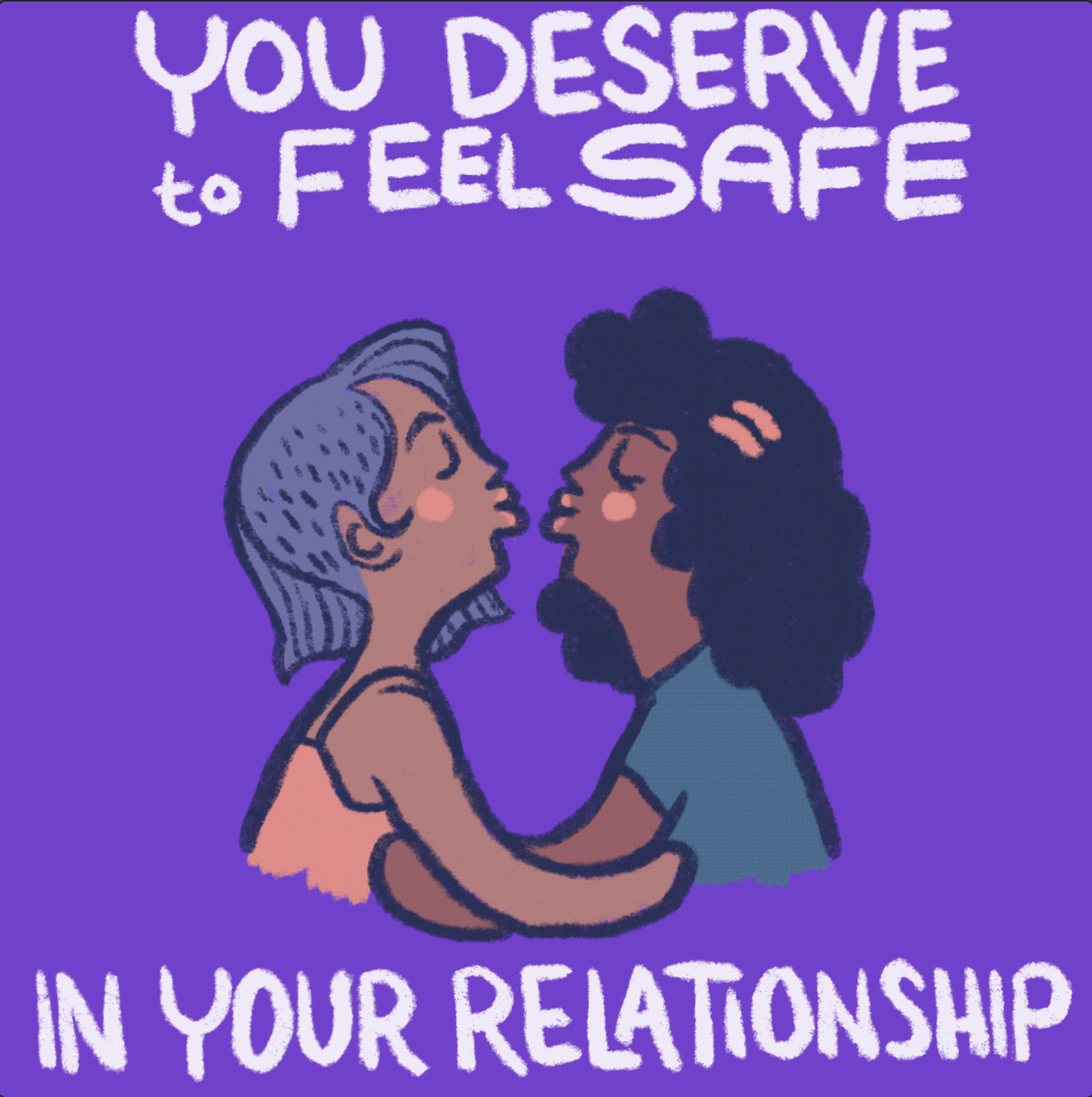 You Deserve to Feel Safe in Your Relationship still