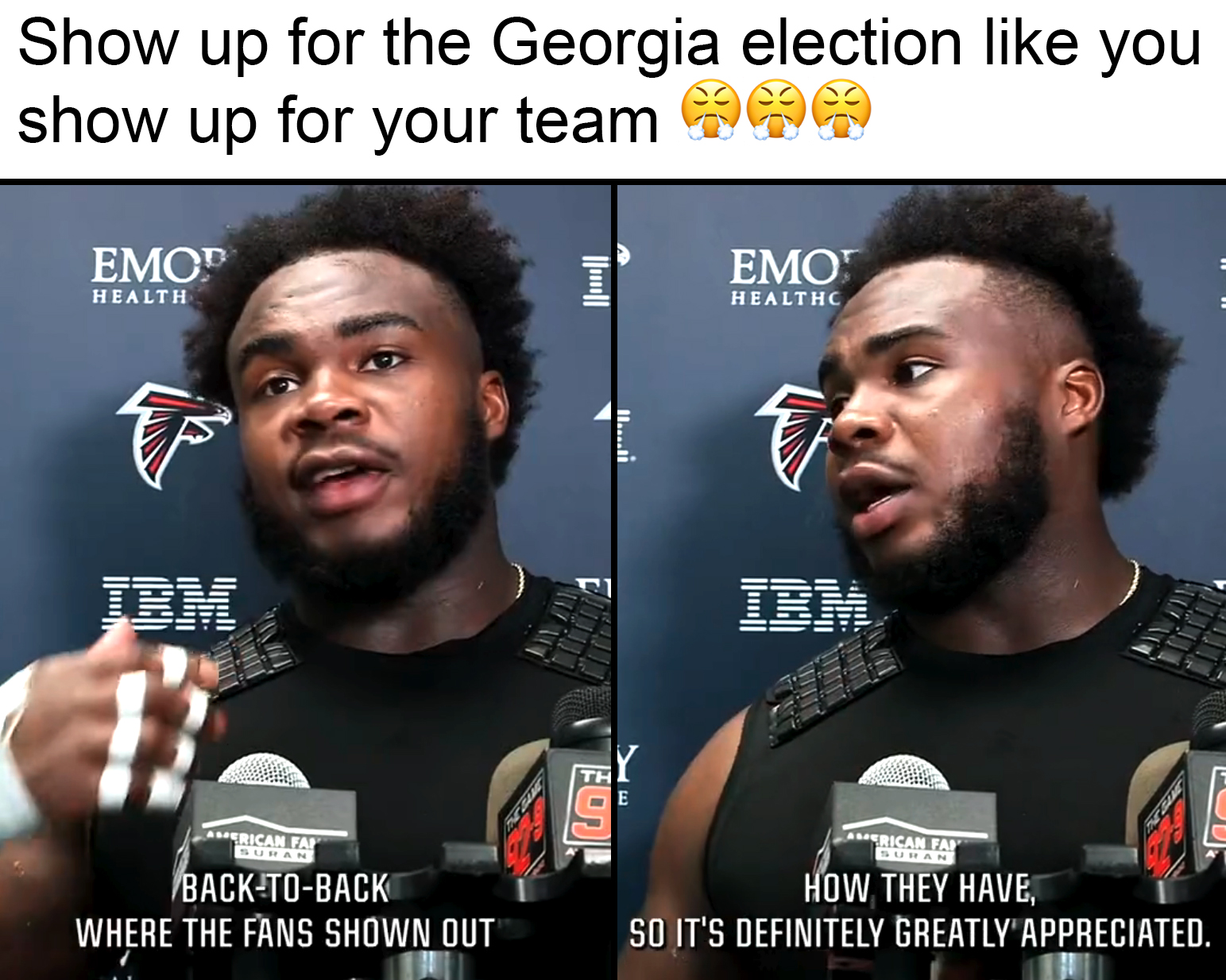 Show up for the Georgia election like you show up for your team meme