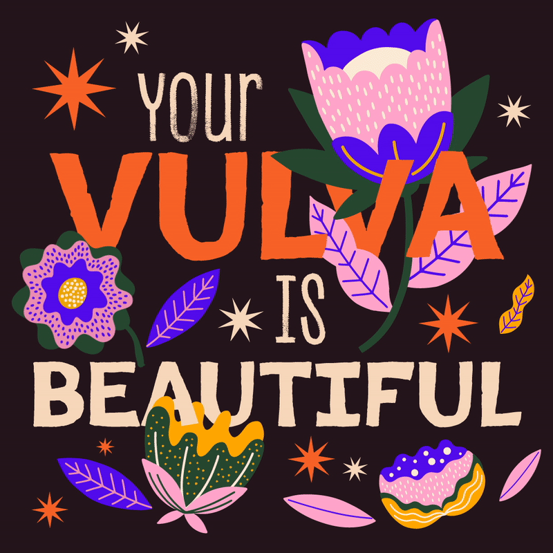 Your vulva is beautiful