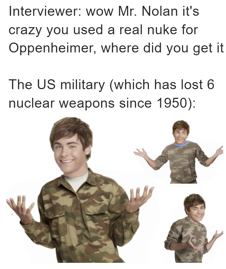 The US military losing nuclear weapons to Christopher Nolan meme