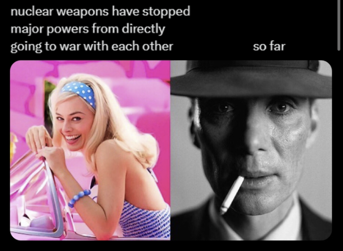 Nuclear weapons have stopped major powers from directly going to war with each other meme