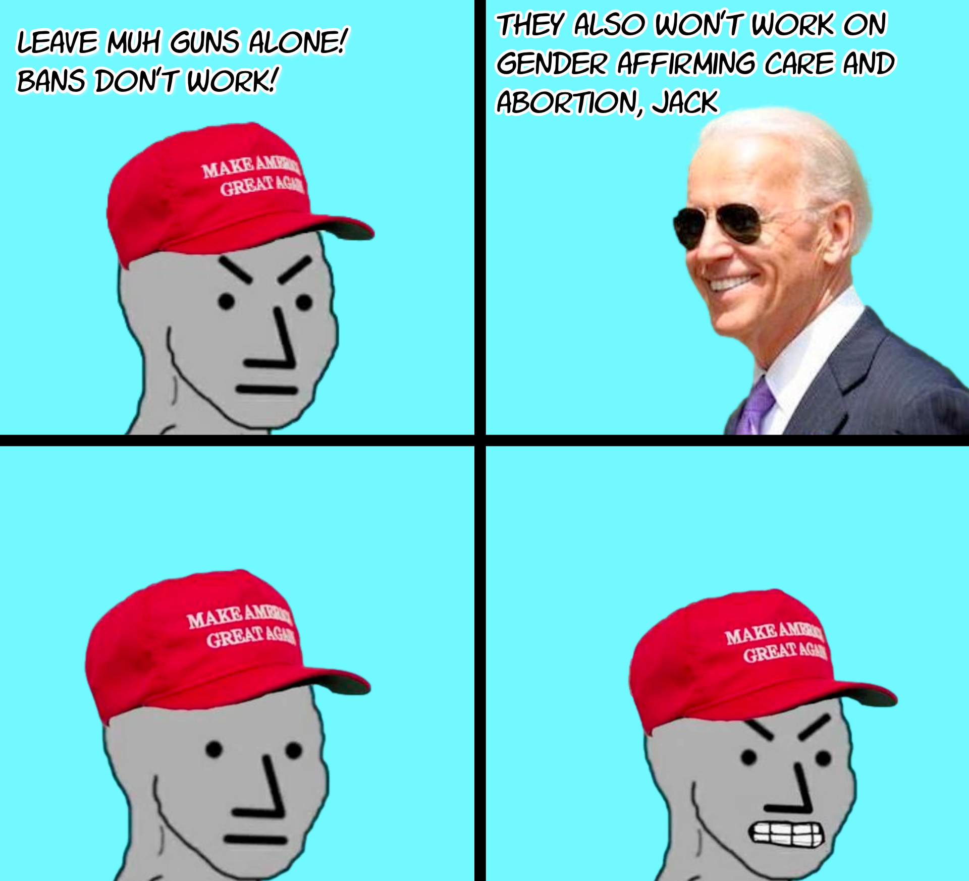 Leave muh guns alone, bans don't work meme