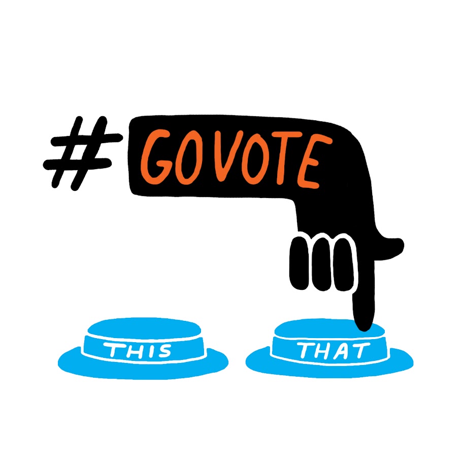 #GoVote this and that