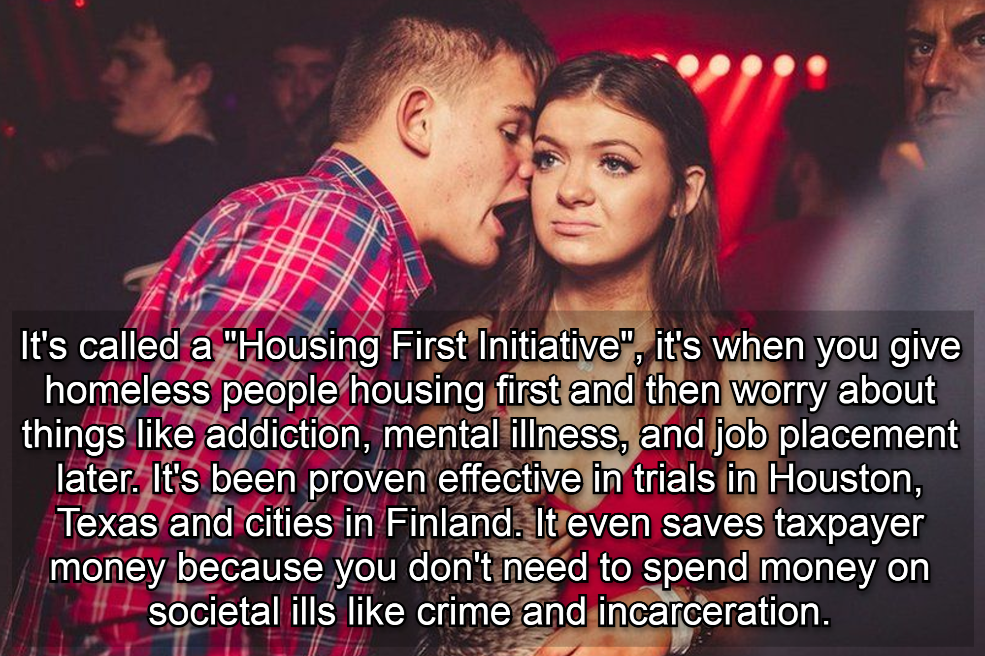 It's called a 'Housing First Initiative' meme