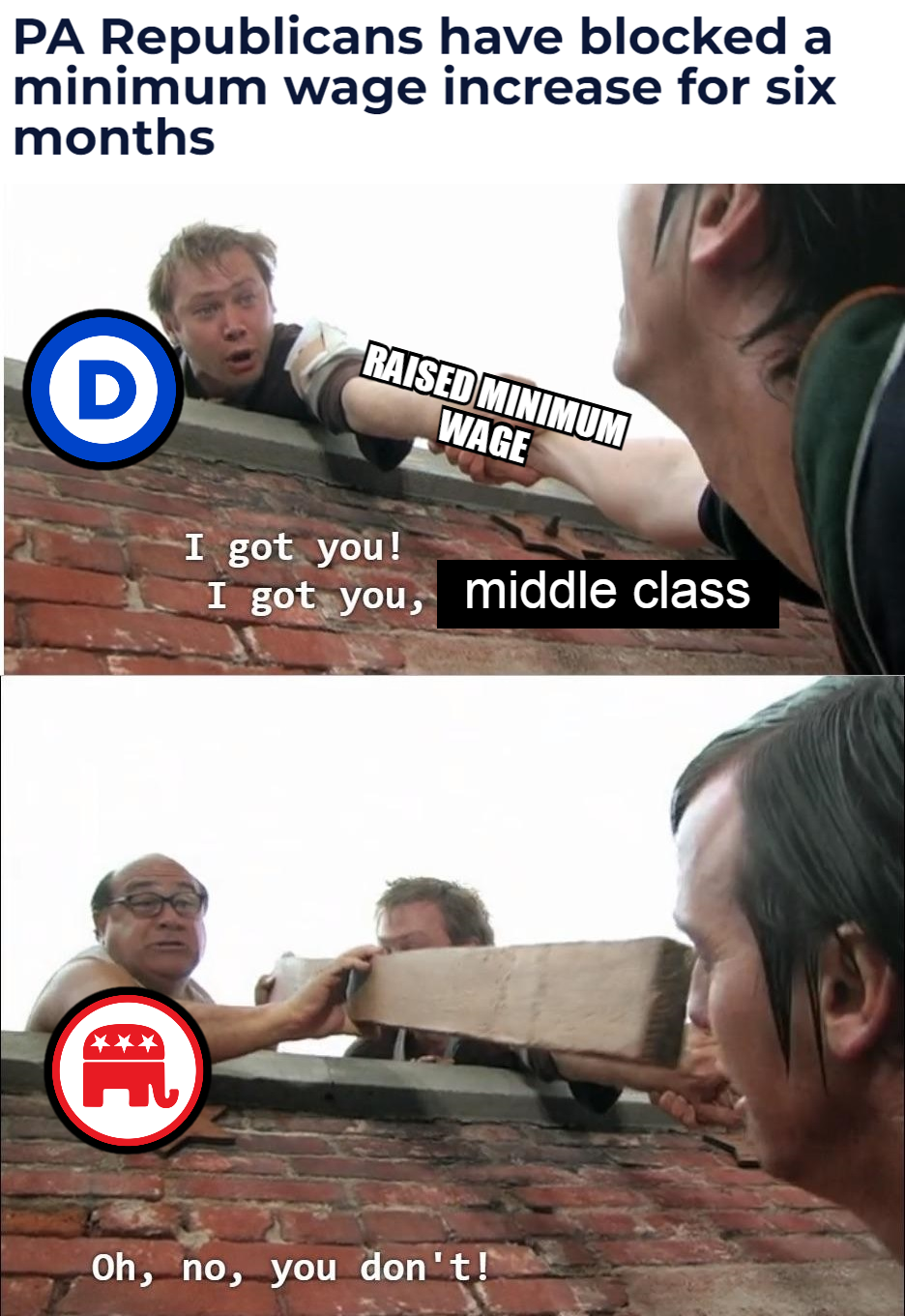 PA Republicans have blocked a minimum wage increase for six months meme