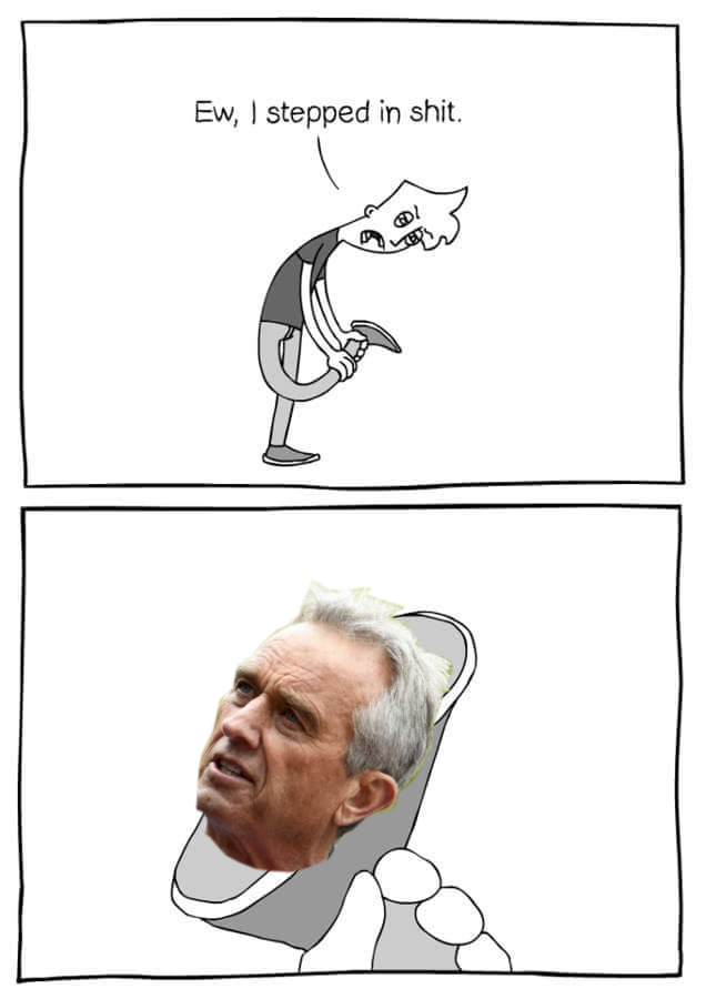 Ew I stepped in shit RFK meme