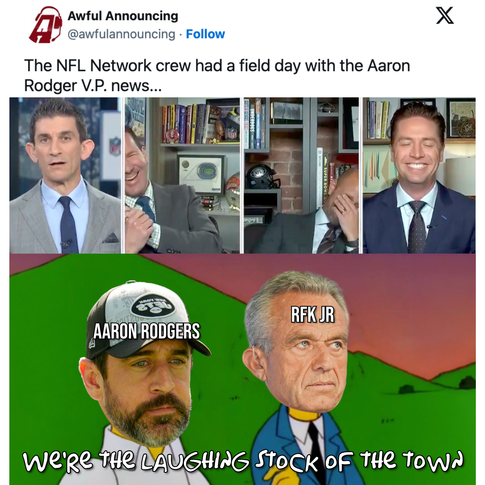 Aaron Rodgers and RFK Jr are the laughing stock of the town meme