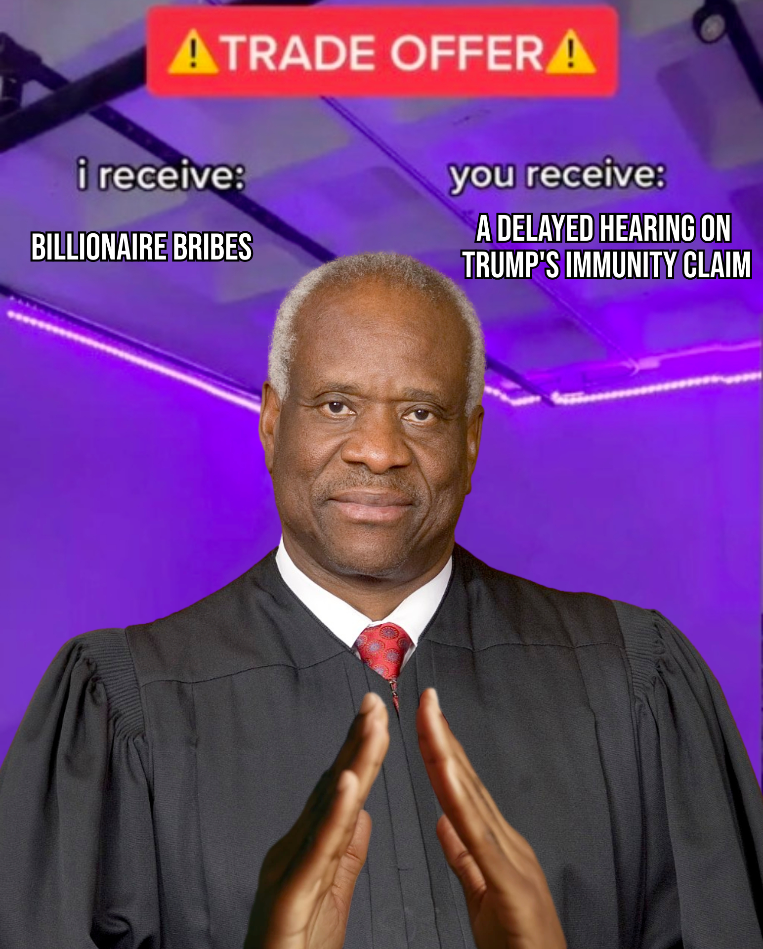 I receive billionaire bribes, you receive a delayed hearing meme