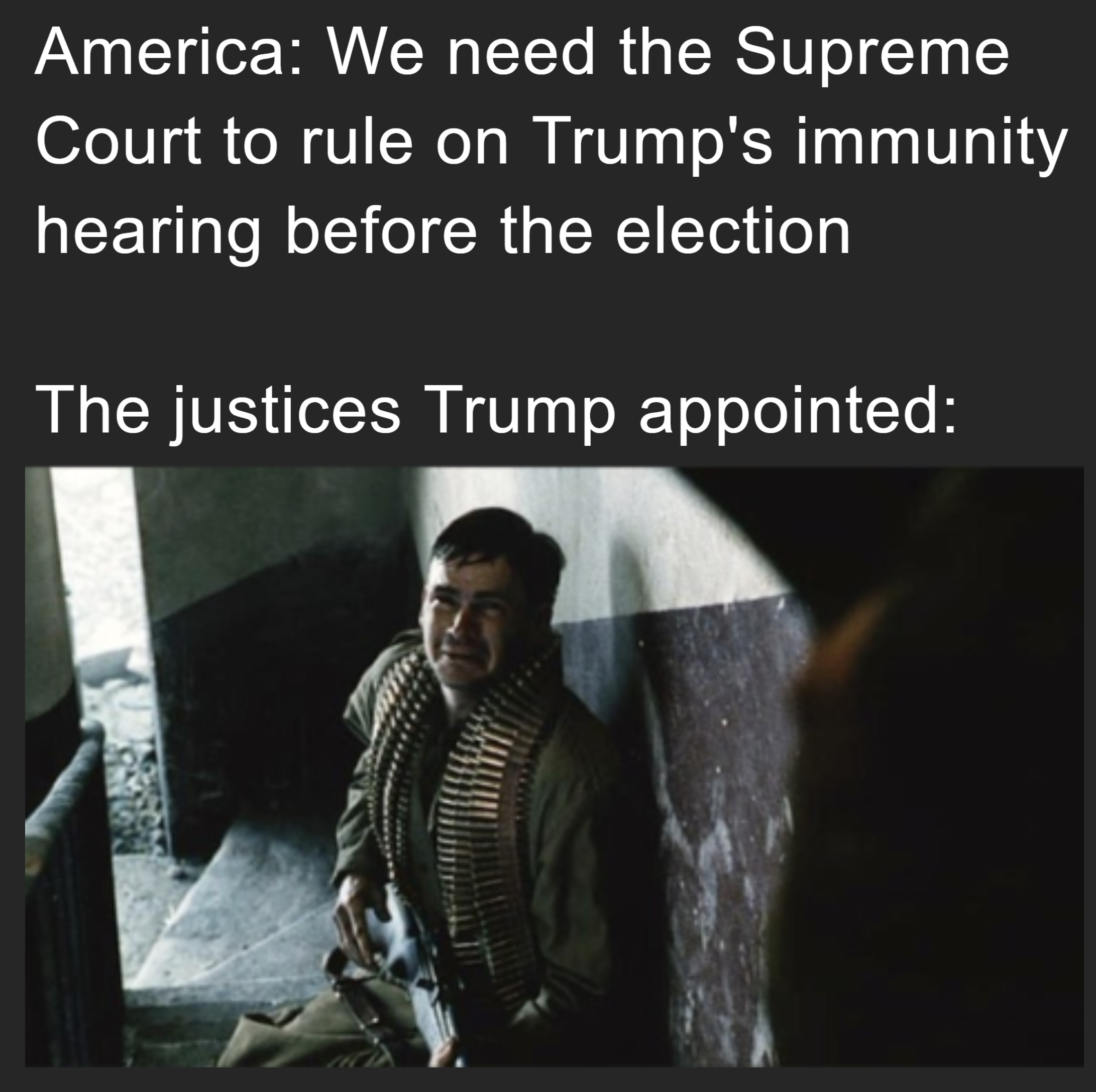 We need SCOTUS to rule on Trump's immunity hearing before the election meme